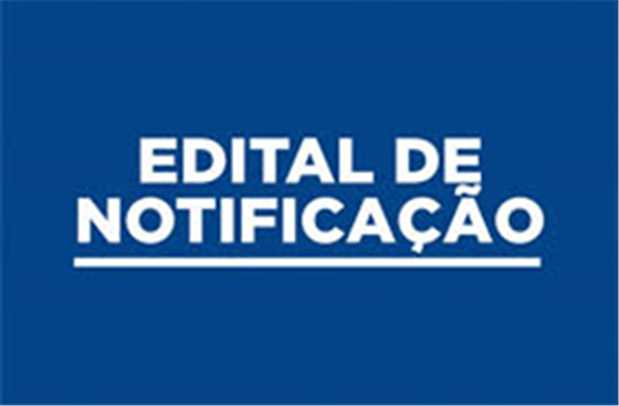 EDITAL DE NOTIFICAÇÃO